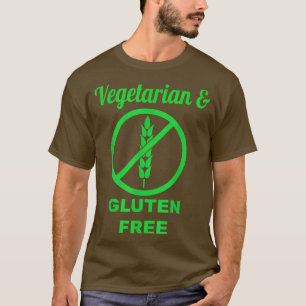 Vegetarian and Gluten Free Green  T-Shirt