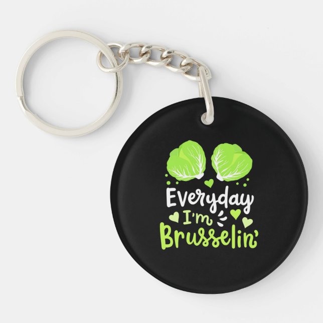Vegetarian Everyday I Am Brusselin Key Ring (Front)