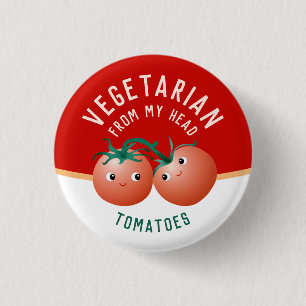 Vegetarian from my head to my toes cute tomatoes 3 cm round badge