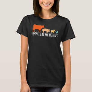 Vegetarian I Don't Eat My Homies, Funny Vegan Retr T-Shirt