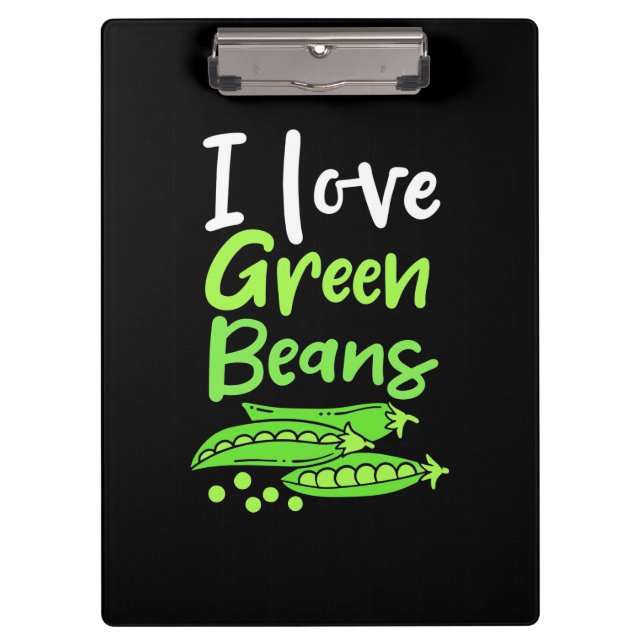 Vegetarian I Love Green Beans Clipboard (Front)