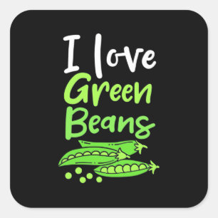 Vegetarian I Love Green Beans Square Sticker