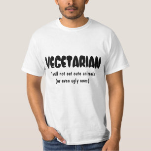 VEGETARIAN I will not eat cute animals... T-Shirt