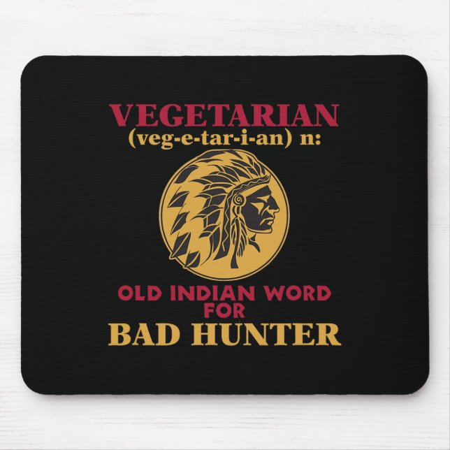 Vegetarian Old Indian Word For Byd Hunter  Mouse Mat (Front)