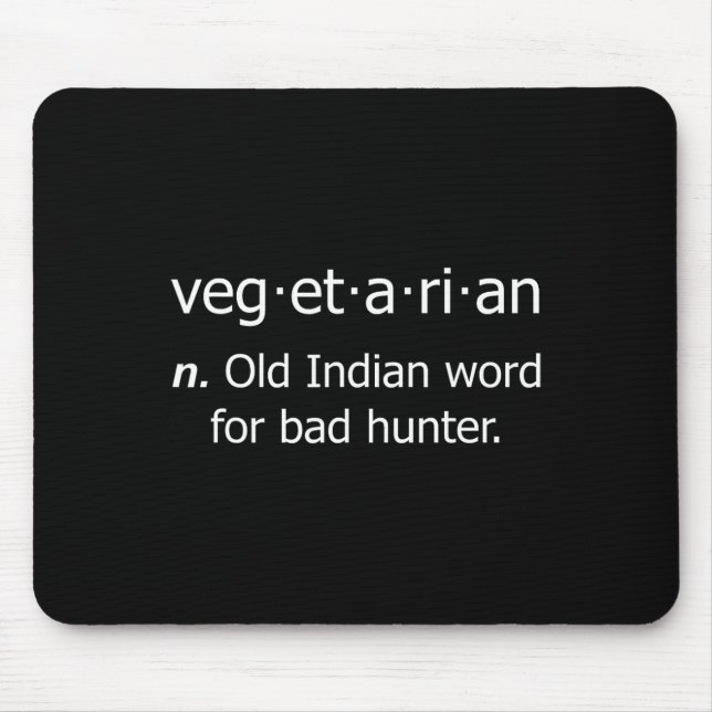Vegetarian Old Word For Byd Hunter  Mouse Mat (Front)