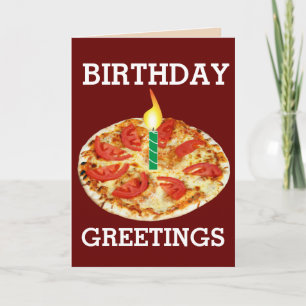 VEGETARIAN PIZZA BIRTHDAY GREETING CARD