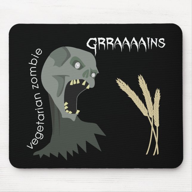 Vegetarian Zombie wants Graaaains! Mouse Mat (Front)