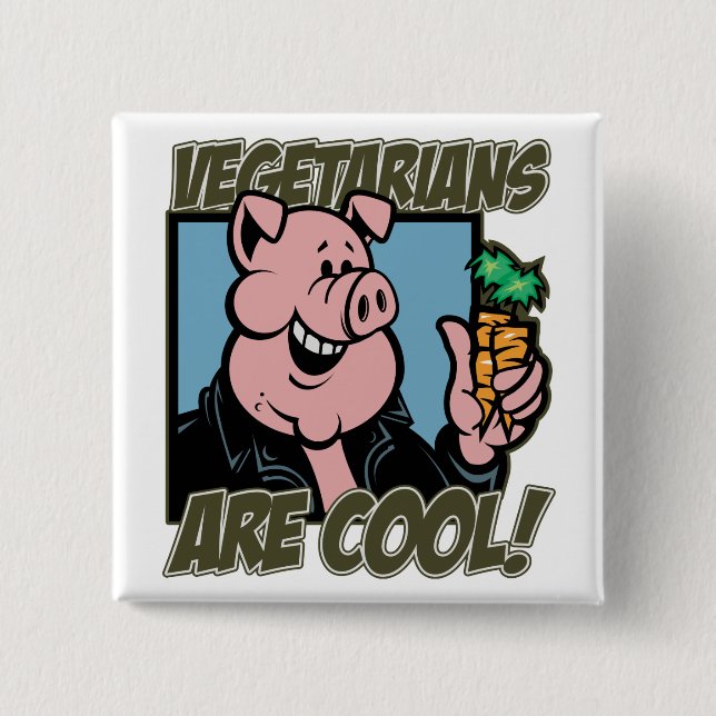 Vegetarians are Cool 15 Cm Square Badge (Front)