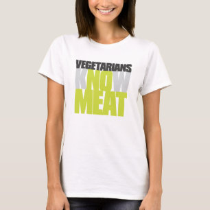 Vegetarians No Meat T-Shirt