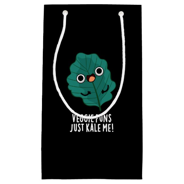 Veggie Puns Just Kale Me Funny Food Pun Dark BG Small Gift Bag (Front)