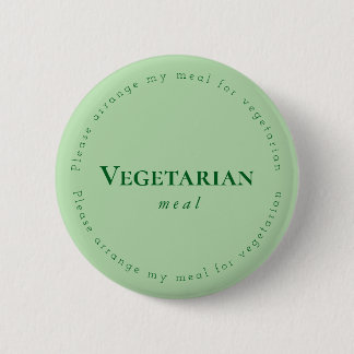 Vegitarian meal Request Badge, Green 6 Cm Round Badge