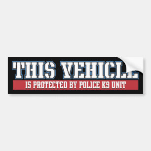 Vehicle Protected by Police K9 Unit Bumper Sticker