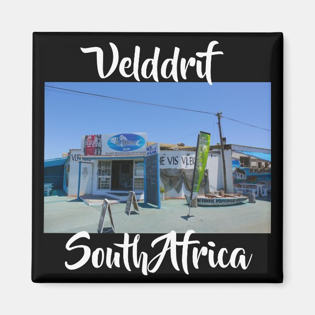 Velddrif South Africa Die Vis Vlekhuis Magnet (Front)