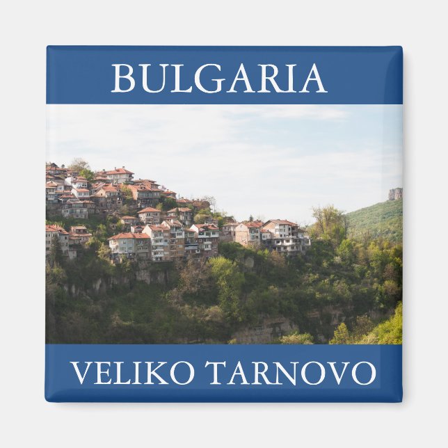 Veliko Tarnovo, Bulgaria Magnet (Front)