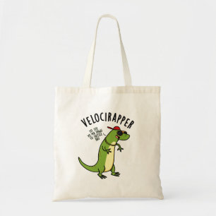 Veloci-rapper Funny Dinosaur Pun  Tote Bag