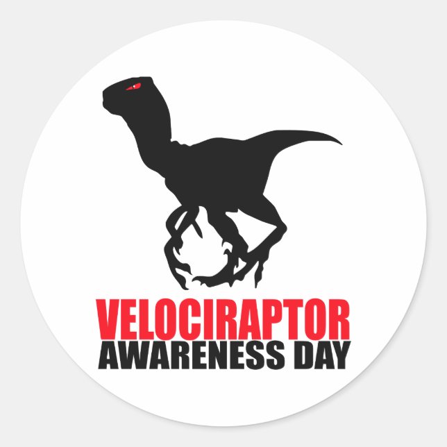 Velociraptor Awareness Day Classic Round Sticker (Front)