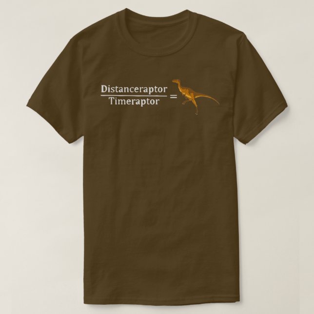 Velociraptor Math Funny Dinosaur Velocity Formula  T-Shirt (Design Front)