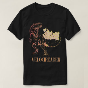 Velocireader Awesome Velociraptor Reader dinosaur T-Shirt