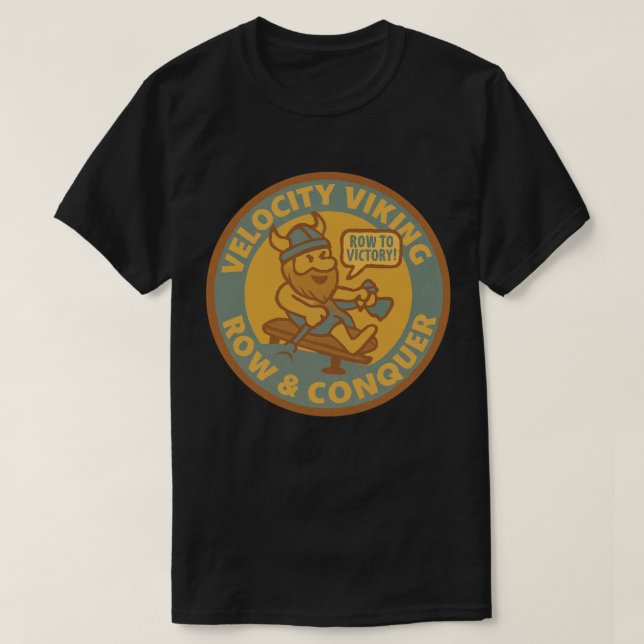 Velocity Viking Row & Conquer T-Shirt (Design Front)