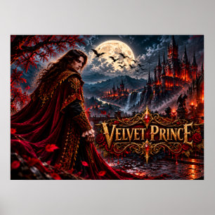 Velvet Prince Gothic Vampire Fantasy Poster