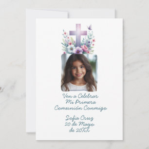 Ven A Celebrar Mi Primera Comunión con Foto Flores Invitation