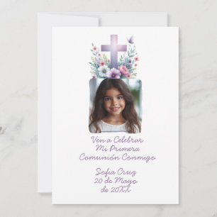 Ven A Celebrar Mi Primera Comunión con Foto Flores Invitation