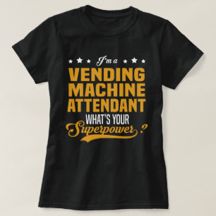 Vending Machine Attendant T-Shirt