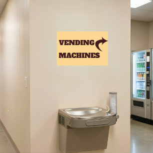 Vending Machines Directional Sign