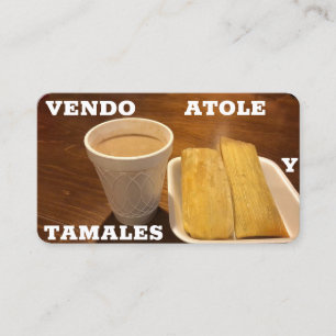 Vendo Atole y tamales Business Card