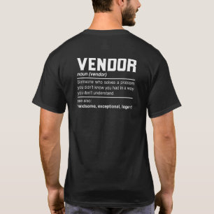 Vendor Definition Design Vendor Supplier Provider T-Shirt