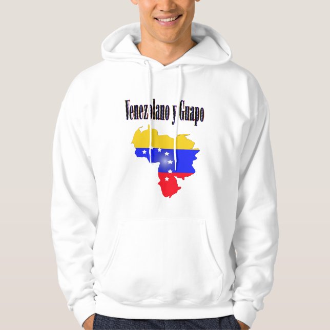 Venezuela flag with text Venezolano y guapo Hoodie (Front)