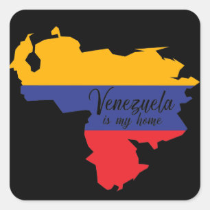 Venezuela is my home Flag Map  Square Sticker