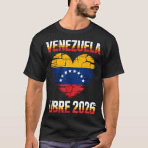 Venezuela Libre 2026 Venezuela Heart Flag T-Shirt