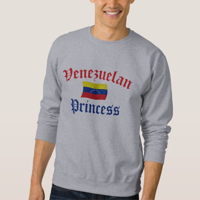 Venezuelan Princess Sweatshirt (Front)