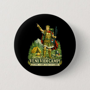 Veni Vidi Cam Funny Camng Roman Soldier Latin 6 Cm Round Badge