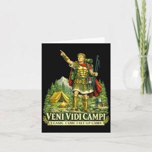 Veni Vidi Cam Funny Camng Roman Soldier Latin Card