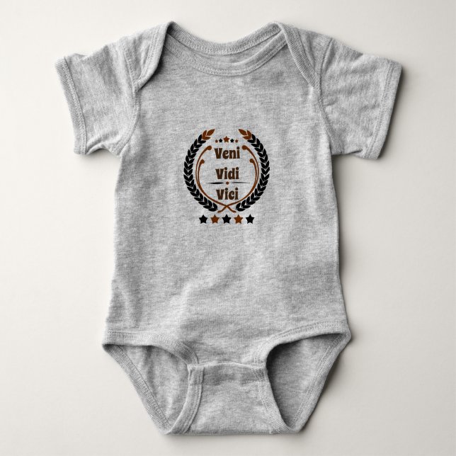 Veni Vidi Vici Baby Bodysuit (Front)