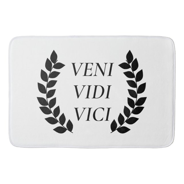 Veni Vidi Vici Bath Mat (Front)
