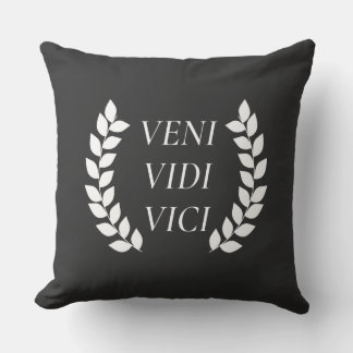 Veni Vidi Vici Cushion