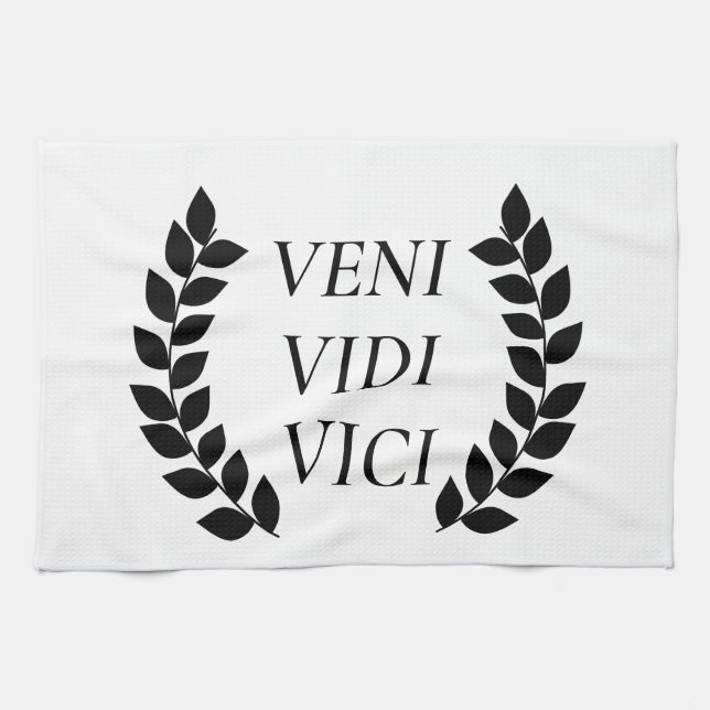 Veni Vidi Vici I Came I Saw I Conquered Tea Towel (Horizontal)