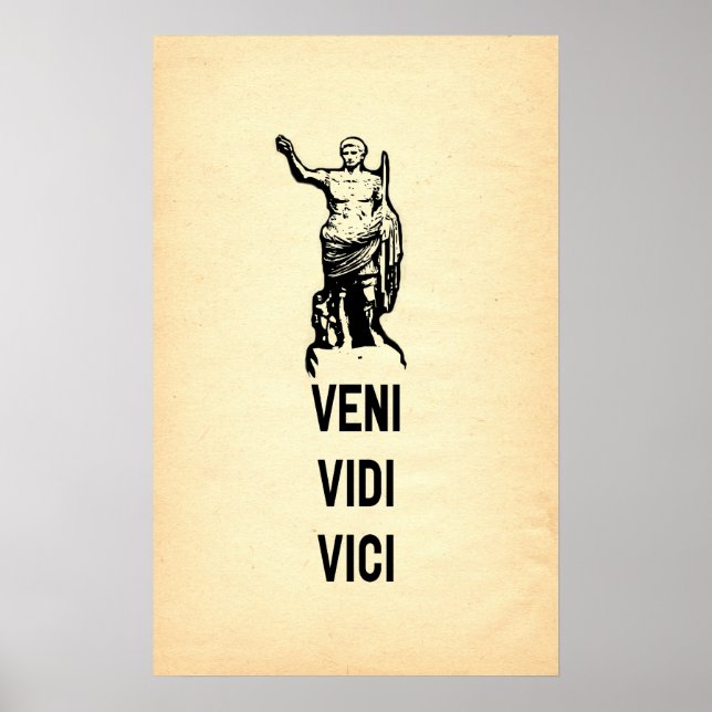 Veni Vidi Vici Julius Caesar Quote Poster (Front)