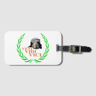 Veni Vidi Vici Luggage Tag