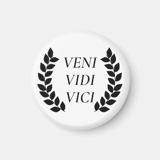 Veni Vidi Vici Magnet