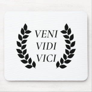 Veni Vidi Vici Mouse Mat
