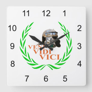 Veni Vidi Vici Square Wall Clock
