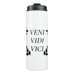 Veni Vidi Vici Thermal Tumbler