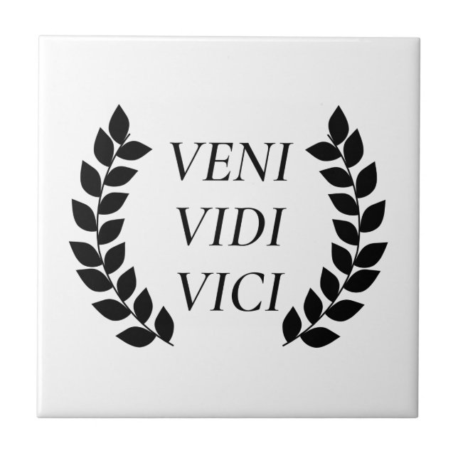 Veni Vidi Vici Tile (Front)