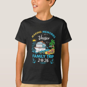 Venice Family Trip 2026 Making Memories Vacation T-Shirt