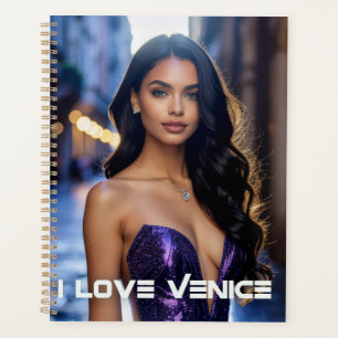 VENICE - I LOVE VENICE - ITALY PLANNER