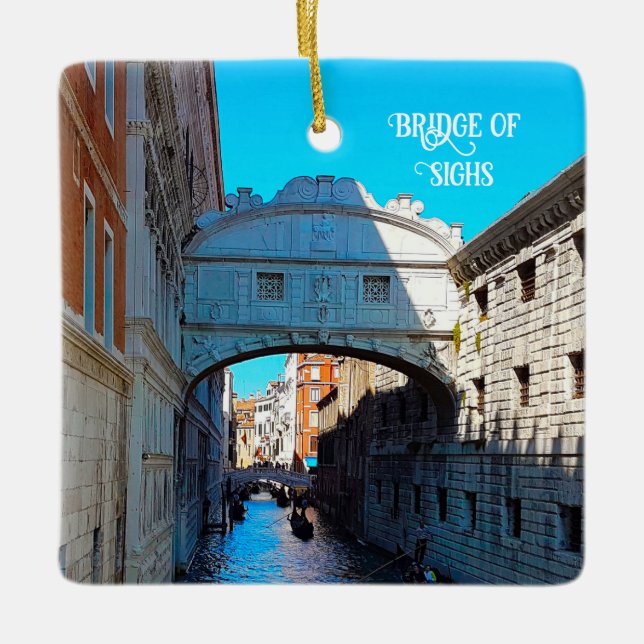 Venice Italy Bridge of Sighs Canal Travel Ceramic Ornament (Front)